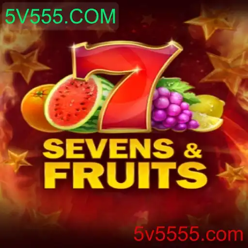 Descubra SevensFruits: Um Jogo Vibrante no Mundo de 5V555.COM