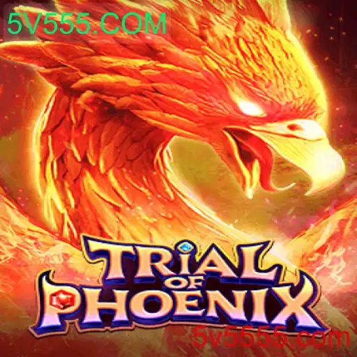 Descubra o Desafio Épico de TrialofPhoenix em 5V555.COM